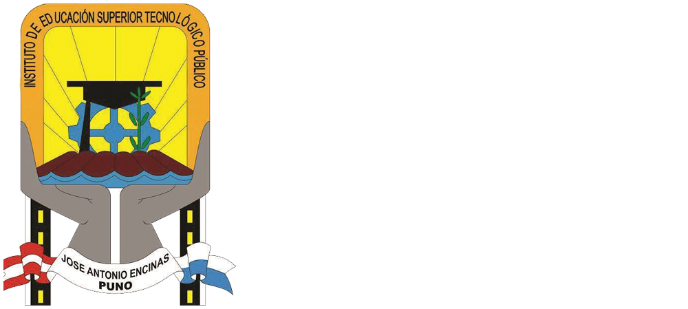 Instituto de Educación Superior Tecnológico Publico Jose Antonio Encinas